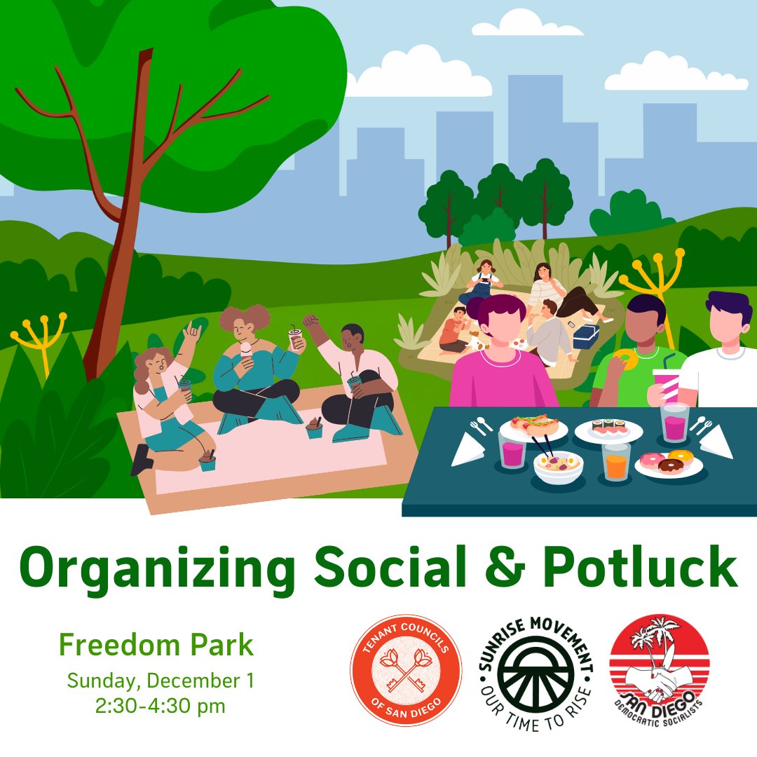 DSA_SanDiego's tweet image. We need each other more than ever! We&apos;re going to continue to make shared spaces to collaborate, stand in solidarity, and fight for better for our communities.

Join DSA San Diego, Sunrise San Diego, and Tenant Councils of San Diego for a potluck to hang out, share food, learn…