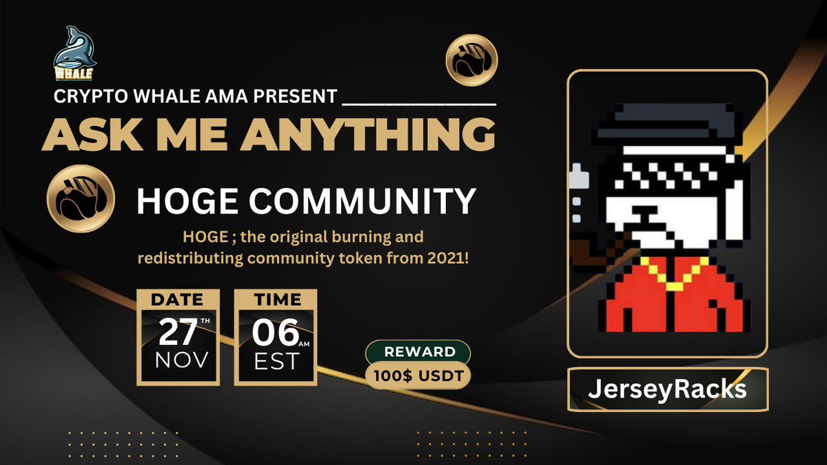 🎙️Join us for the Twitter Space AMA Series with #HOGE

🕰️ Date: 27th Nov, at 6 AM EST
❤️‍🩹 Reward : 100$
🏠Venue: x.com/CryptoWhale1988

〽️Rules:
1⃣ Follow
✅ <a href="/CryptoWhale1988/">Crypto Whale Global</a> &amp; <a href="/HogeFinance/">HOGE</a>
2⃣ Like &amp; RT
3⃣ Comment Ques &amp; Tag 3 Friends (Max 3)