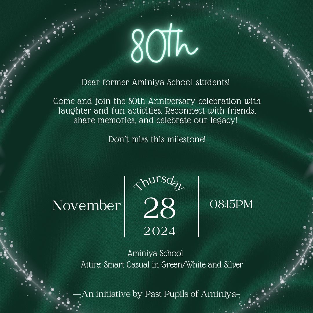 drshakeela's tweet photo. To all past Aminiyans, we cordially invite you to mark this momentous occasion of AminiyaSchool’s 80th Anniversary, a place that continues to occupy a special place in our hearts.💕 please spread the message and bring along as many Past Pupils of Aminiya as you can. https://t.co/wNeNv9nN1z