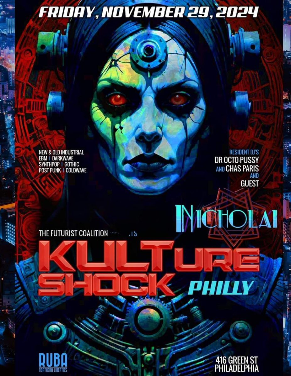 ChasParis's tweet photo. FRIDAY, November 29th, KULTURE SHOCK at RUBA Club, Philadelphia, PA https://t.co/08n8QkMCdQ