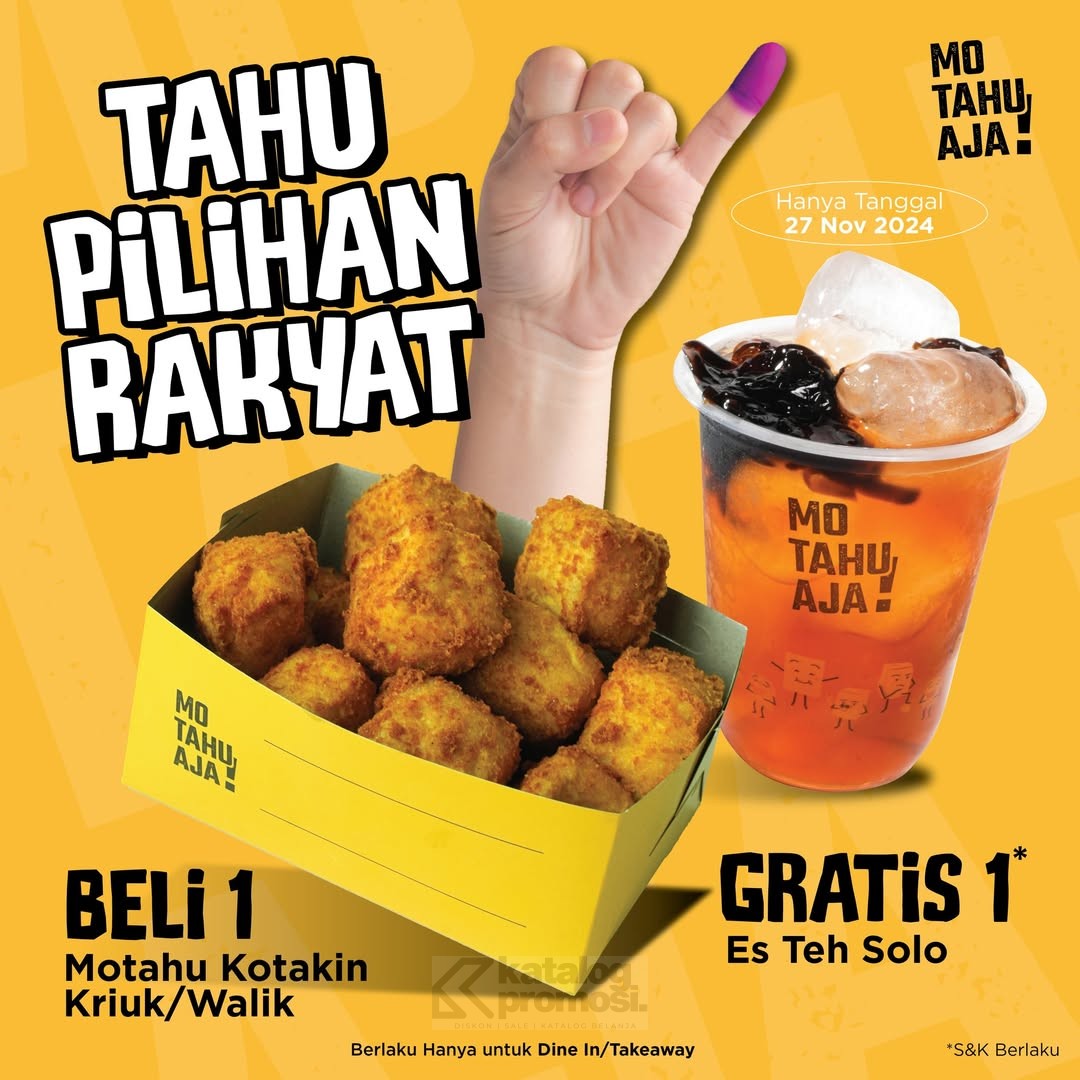 katalogpromosi's tweet image. Cuma 1 hari! 🎉 #TeamMoTahu, beli 1 Box Kriuk/Walik cuma dapatkan 1 Es Teh Solo GRATIS dengan tunjukin tinta di jarimu! Promo hanya 27 Nov!
katalogpromosi.com/promo-mo-tahu-…

 #PilkadaPromo #MoTahuPromo #DiskonPilkada #JajanEnak