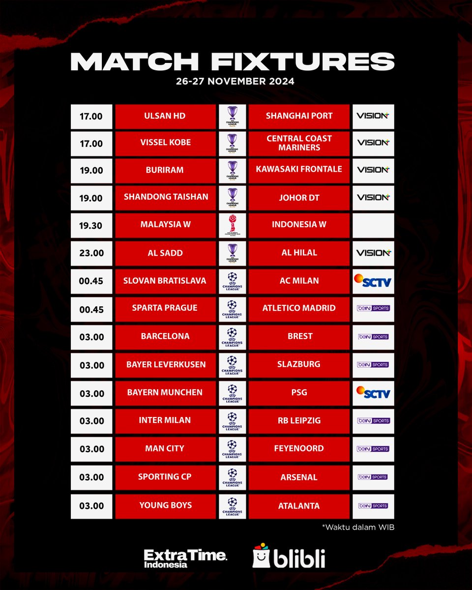 idextratime's tweet photo. #JadwalBolaET Malam Ini! #Blibli @bliblidotcom 

00.45 | Slovan v AC Milan - SCTV
00.45 | Sparta v ATM - beIN
03.00 | Barcelona v Brest - beIN
03.00 | Munchen v PSG - SCTV
03.00 | Inter v Leipzig - beIN
03.00 | Man City v Feyenoord - beIN
03.00 | Sporting CP v Arsenal - beIN

Kanan atau kiri wib?