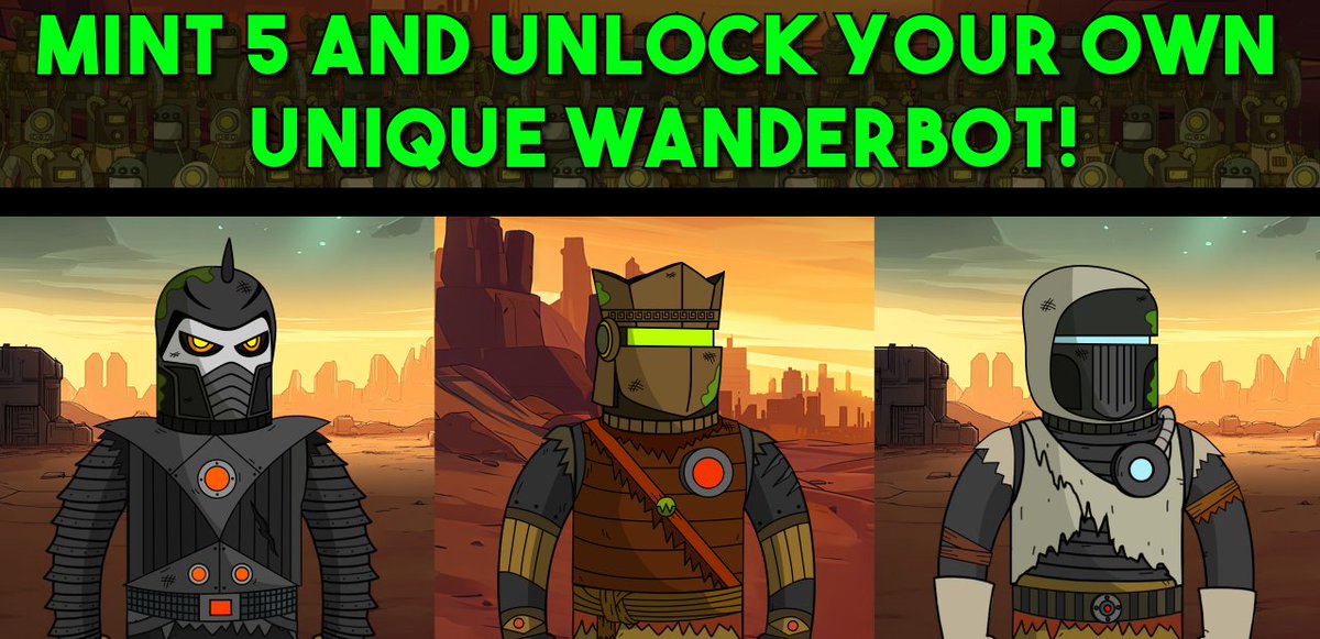 🎨 Mint 5, Get a Custom Wanderbot! 🎨

Mint 5 Wanderbots and the Founder will create a unique 1-of-1 Wanderbot just for you! 🛠️

🌟 Own a piece of Wanderworld history—mint your bots now at launchmynft.io/sol/9897! 🚀