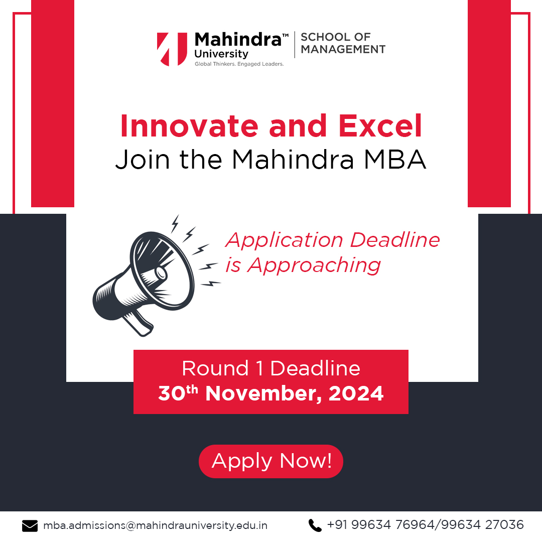 Round 1 Application Deadline Approaching on 30th Nov! Don’t miss your chance to join the Mahindra MBA Program. 
Apply now and start your journey to leadership!
mahindrauniversity.edu.in/sites/MU-MBA/?…

#MBA2025 #mba #mbalife