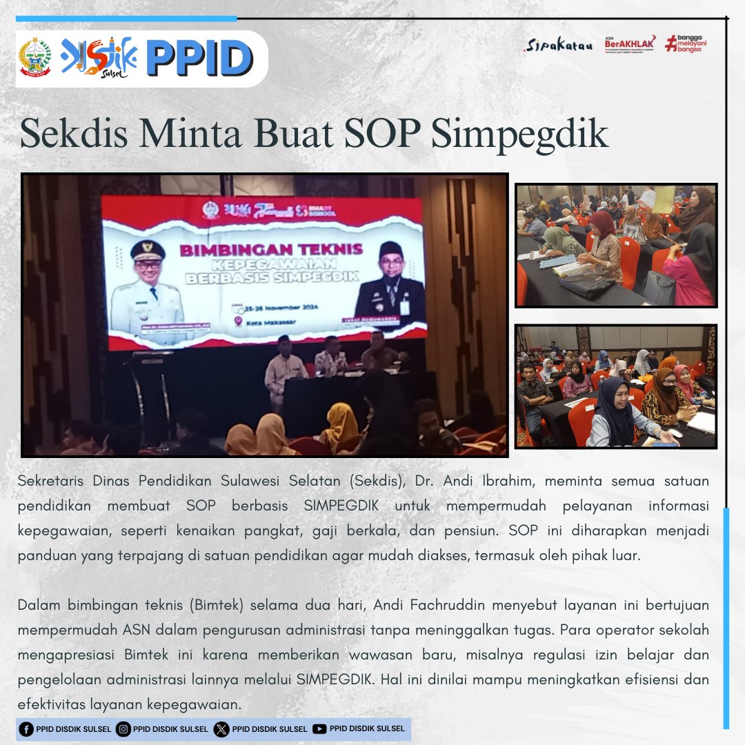 ppid_disdik's tweet photo. Sekretaris Dinas Pendidikan Sulawesi Selatan (Sekdis), Dr. Andi Ibrahim, meminta semua satuan pendidikan membuat SOP berbasis SIMPEGDIK untuk mempermudah pelayanan informasi kepegawaian, seperti kenaikan pangkat, gaji berkala, dan pensiun. 
Selengkapnya » https://t.co/OEcsIYM36p https://t.co/lzbUeWweYC