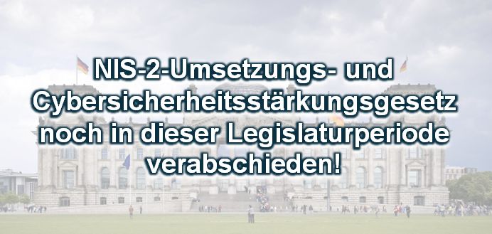 Offener Brief an den Deutschen Bundestag: Bundesverband IT-Sicherheit e.V. (TeleTrusT) fordert NIS-2-Umsetzungsgesetz noch in dieser Legislaturperiode

teletrust.de/publikationen/…

#NIS2