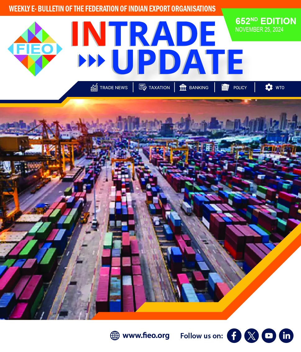 FieoHq's tweet photo. Check the latest Issue of "INTRADE UPDATE"– #FIEO's weekly e-bulletin to keep you posted with the global developments affecting International trade as well as country’s foreign trade.
Read full #IntradeUpdate: https://t.co/s1ZCyQw3H2
#trade #economy #banking #finance #logistics https://t.co/6DqWPFl3F8