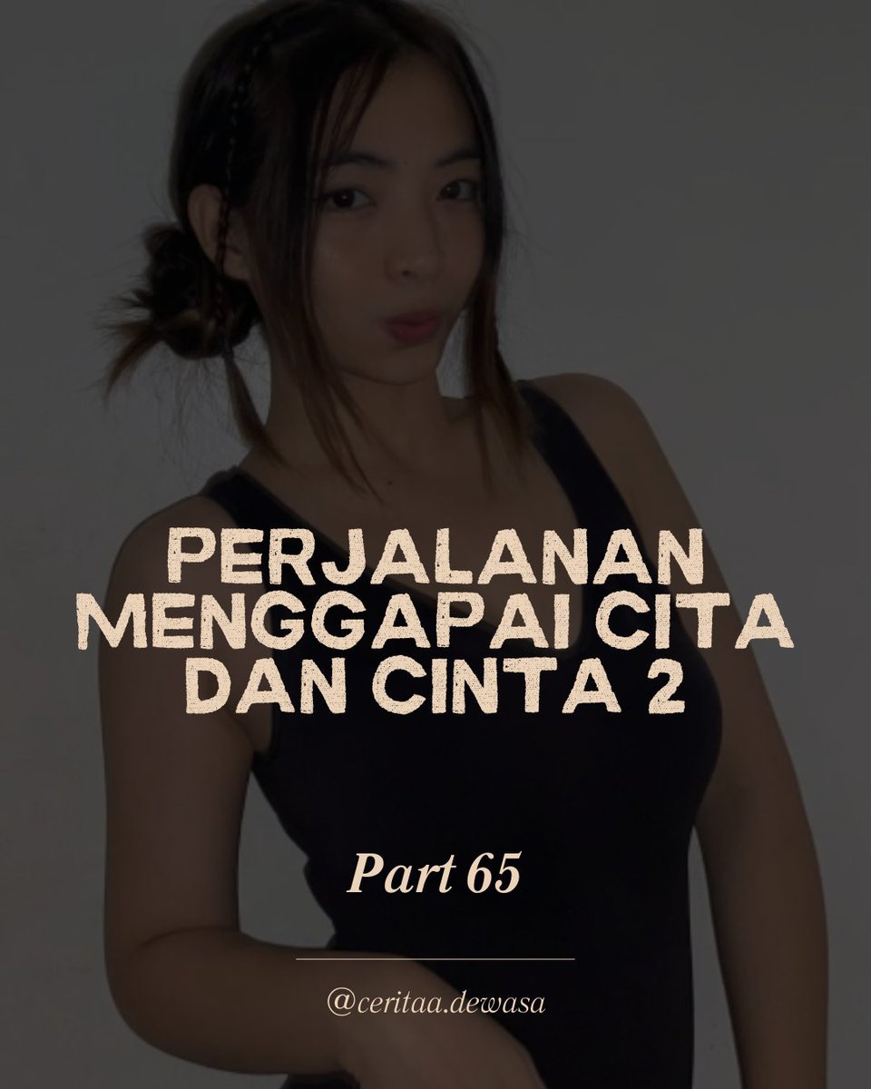 dramajepang_ofc's tweet photo. Yuk follow dan like, jangan lupa bantu share juga ya
.
.
.
.
#CeritaDewasa #CeritaErotis #KisahDewasa #KisahSeks #CeritaMenggairahkan #CeritaSensual #CeritaRomantis #Kisah18Plus https://t.co/6Lv9C73lGK
