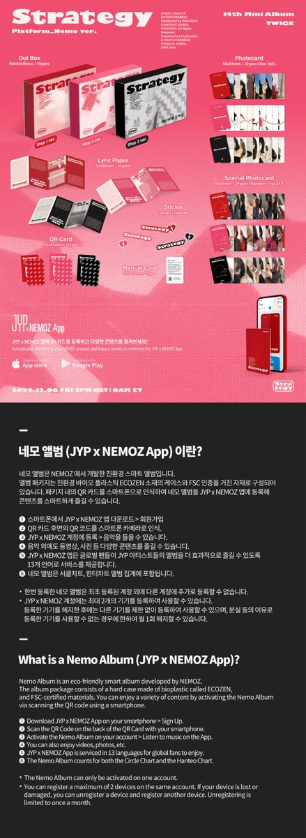 JYPETWICE's tweet photo. TWICE 14TH MINI ALBUM
"STRATEGY"

🔔Album Preview & Physical Pre-Order (Platform_Nemo ver.)

🔗JYPSHOP https://t.co/MctMwpfYE9
🔗MUSICPLANT https://t.co/lZo3CggF1Y 
🔗Music Korea https://t.co/H9Al9s8BG9 
🔗Blue Dream Media https://t.co/GbBniIjUrQ 
🔗WITHMUU https://t.co/VXEOIDO7iT 
🔗AppleMusic https://t.co/AiwGiVuWni 

[STRATEGY] Pre-Save / Pre-Order
https://t.co/5KBAEVEg76   

➮ Release on
2024.12.06 FRI 2PM KST/0AM ET

#TWICE #트와이스 #STRATEGY