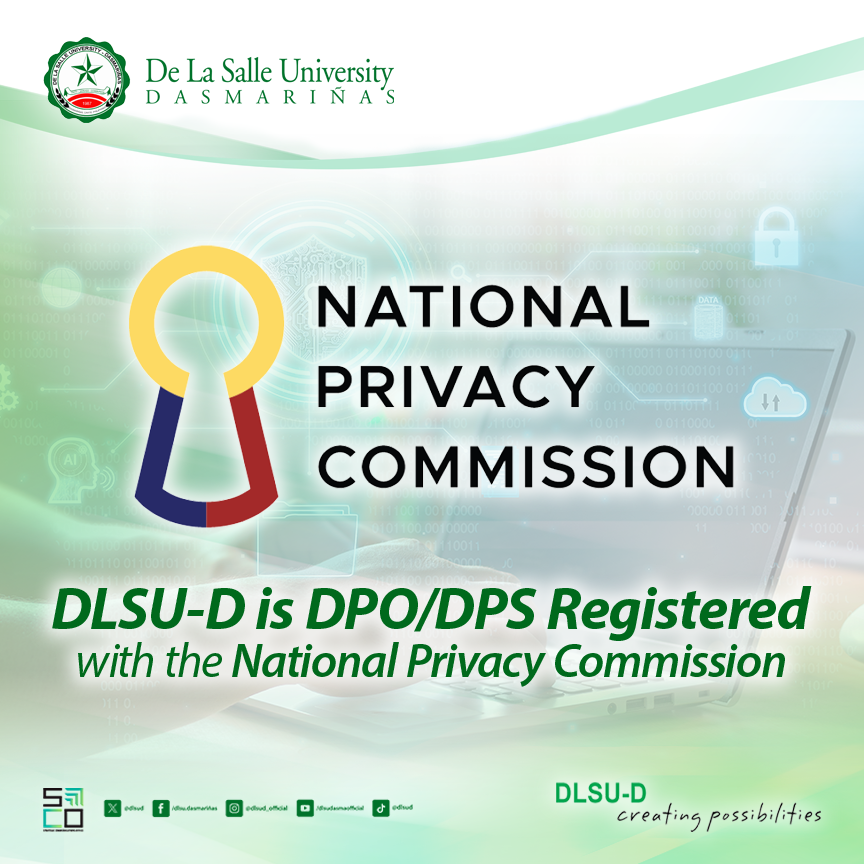 DLSUD's tweet image. The University has renewed its registration for the Data Protection Officer (DPO) and Data Processing System (DPS) with the National Privacy Commission (NPC), in compliance with the Data Privacy Act of 2012.

#CreatingPossibilities