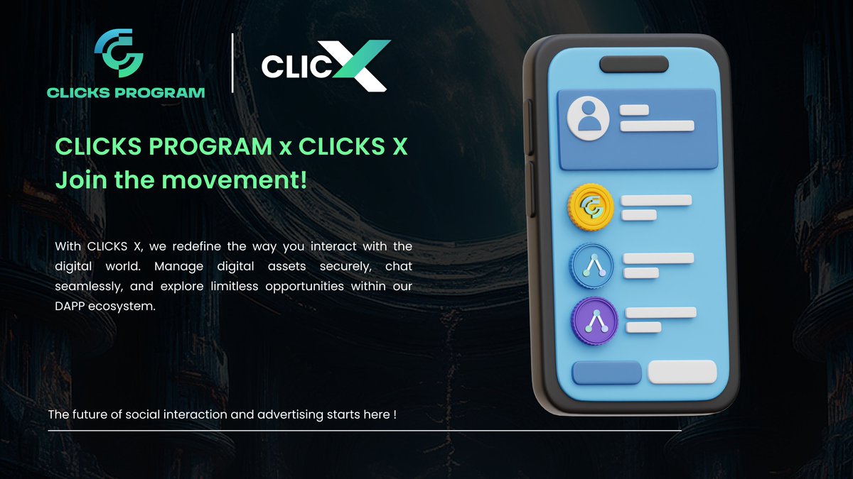 ClicksProgram's tweet image. 🌍 With CLICKS X, we redefine the way you interact with the digital world. 

Manage digital assets securely, chat seamlessly, and explore limitless opportunities within our DAPP ecosystem. 

Join the movement! 

#CLICKSX #Web3  #Clickxtoken #Blockchain #Defi #CDAO #Airdrop