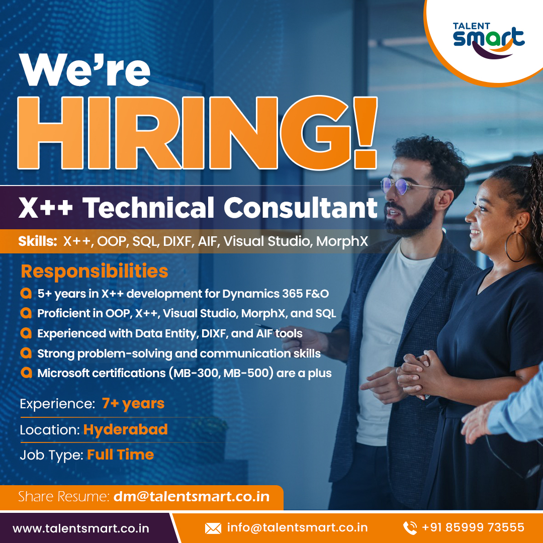talentsmartco's tweet image. Position: X++ Technical Consultant
Email Resume: dm@talentsmart.co.in
.
.
.
.
#Dynamics365 #TechnicalConsultant #XPlusPlus #Dynamics365FandO #HyderabadJobs #ITJobs #FullTimeJobs #TechCareers #SQL #VisualStudio #MorphX #DIXF #AIF #HiringNow #CareerOpportunities #MicrosoftDynamics