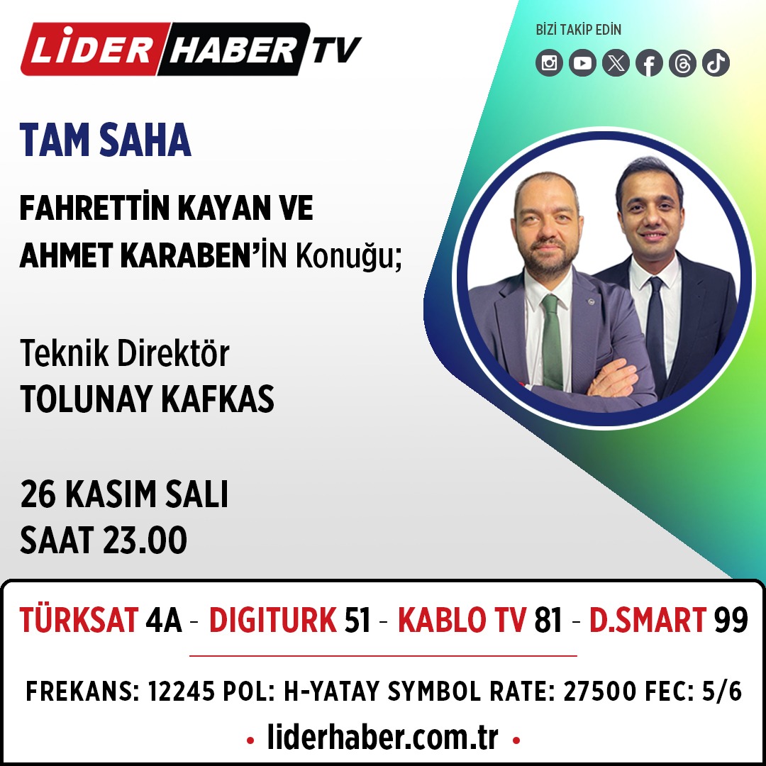 liderhabertv's tweet photo. Fahrettin Kayan ve Ahmet Karaben'in sunduğu Tam Saha programına Teknik Direktör Tolunay Kafkas konuk olacak
@KayanFahrettin @KarabenAhmet7 @HTolunayKafkas
🗓 26 KASIM
⏱️ 23.00
📡 Lider Haber
#liderhaber #futbol #tamsaha #maç #keşfet https://t.co/SpqoNv6Pt2