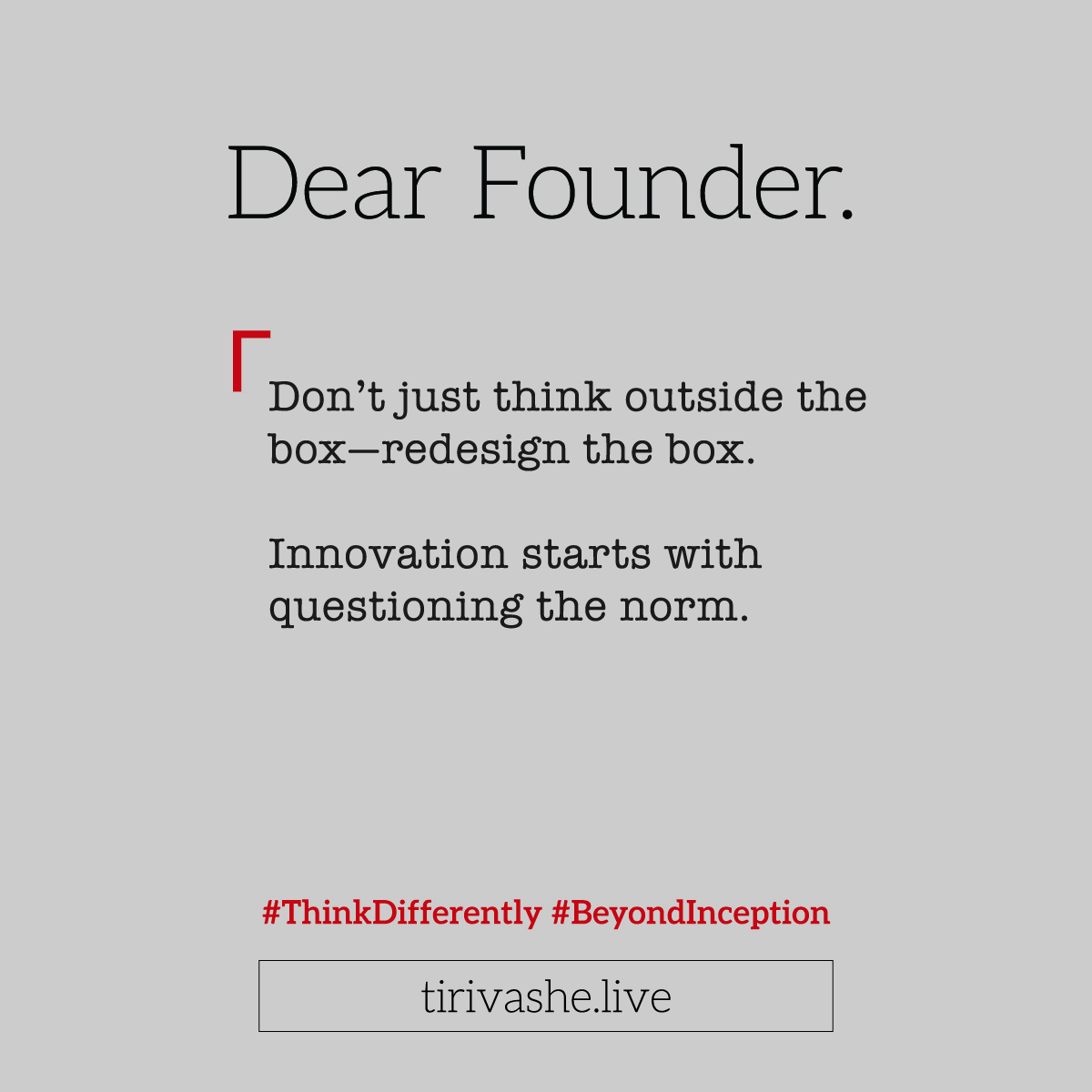 tcmundondo's tweet image. Dear Founder.

Don’t just think outside the box—redesign the box. Innovation starts with questioning the norm.

#ThinkDifferently #BeyondInception