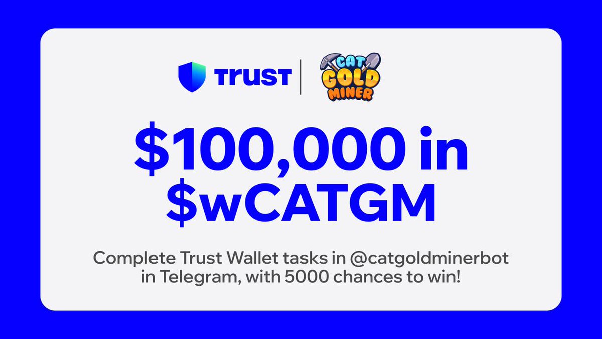 catgoldminer's tweet photo. 🎮 Play To Earn
https://t.co/lpoX3KB1V6

🎉Tokens Up for Grabs! 🎉
✨Cat Gold Miner x @TrustWallet 

Calling all Mewners! 
Don’t miss your chance to be part of the action—amazing rewards and thrilling adventures await! 🚀✨

🎁 Reward Pool:  $100,000 worth of $wCATGM is up for grabs, with rewards for 5,000 lucky winners!

⏰Duration: Tuesday, November 26, 2024 - Tuesday, December 10, 2024

😺How to Participate:
💎 Complete all quests in the Trust Wallet Ecosystem within the game to maximize your chances! https://t.co/lpoX3KB1V6
💎Connect your Trust Wallet by adding your TON address. 

⚠️  You must use Trust Wallet to be eligible for rewards, as wallet addresses will be cross-verified; using a different wallet will lead to disqualification.

→ Don’t have Trust Wallet yet? Download here https://t.co/Ij4iZRZV3L
→ For more information, check it HERE https://t.co/Lkz4B8TKUC

🌟 The countdown is on—unbelievable rewards and endless excitement are waiting for you! 🚀✨

#PlayToEarn #CatGoldMiner #TON #BNBChain #MVB8