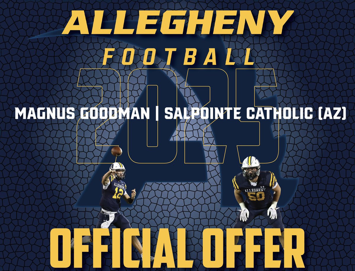 Magnus Goodman (@magnusngoodman) on Twitter photo After a great conversation with <a href="/Coach_Layer/">Braden Layer</a>, I am honored to have received an offer to continue my academic and athletic career <a href="/AlleghenyFB/">Allegheny Football</a> Thank you for this opportunity! <a href="/SCLancerNation/">Salpointe Football</a> <a href="/gridironarizona/">Gridiron Arizona</a> <a href="/SOAZFootball/">Southern Arizona Football</a> <a href="/AndyMorales8/">Andy Morales</a> <a href="/JavierJMorales/">Javier Morales</a> After a great conversation with <a href="/Coach_Layer/">Braden Layer</a>, I am honored to have received an offer to continue my academic and athletic career <a href="/AlleghenyFB/">Allegheny Football</a> Thank you for this opportunity! <a href="/SCLancerNation/">Salpointe Football</a> <a href="/gridironarizona/">Gridiron Arizona</a> <a href="/SOAZFootball/">Southern Arizona Football</a> <a href="/AndyMorales8/">Andy Morales</a> <a href="/JavierJMorales/">Javier Morales</a>