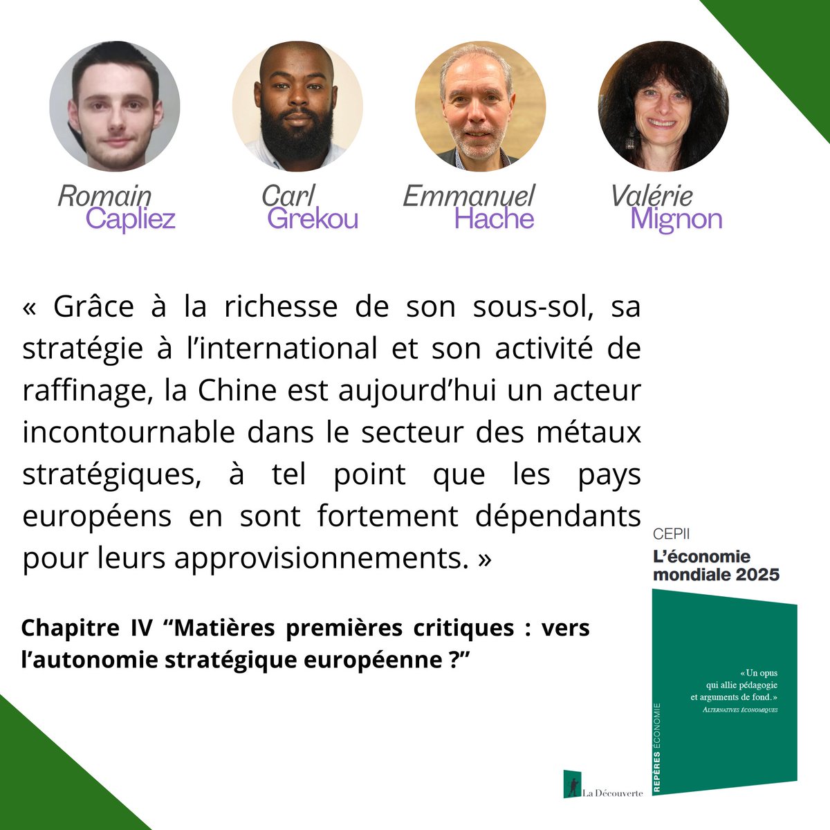Le chapitre "Matières premières critiques: vers l'autonomie stratégique européenne?" de Romain Capliez, Carl Grekou, Emmanuel Hache <a href="/EcoHache/">Hache Emmanuel</a> et Valérie Mignon dans notre ouvrage "L'économie mondiale 2025" <a href="/Ed_LaDecouverte/">Éditions La Découverte</a>. cepii.fr/CEPII/fr/publi…
#EcoMond2025 #EconTwitter #Chine