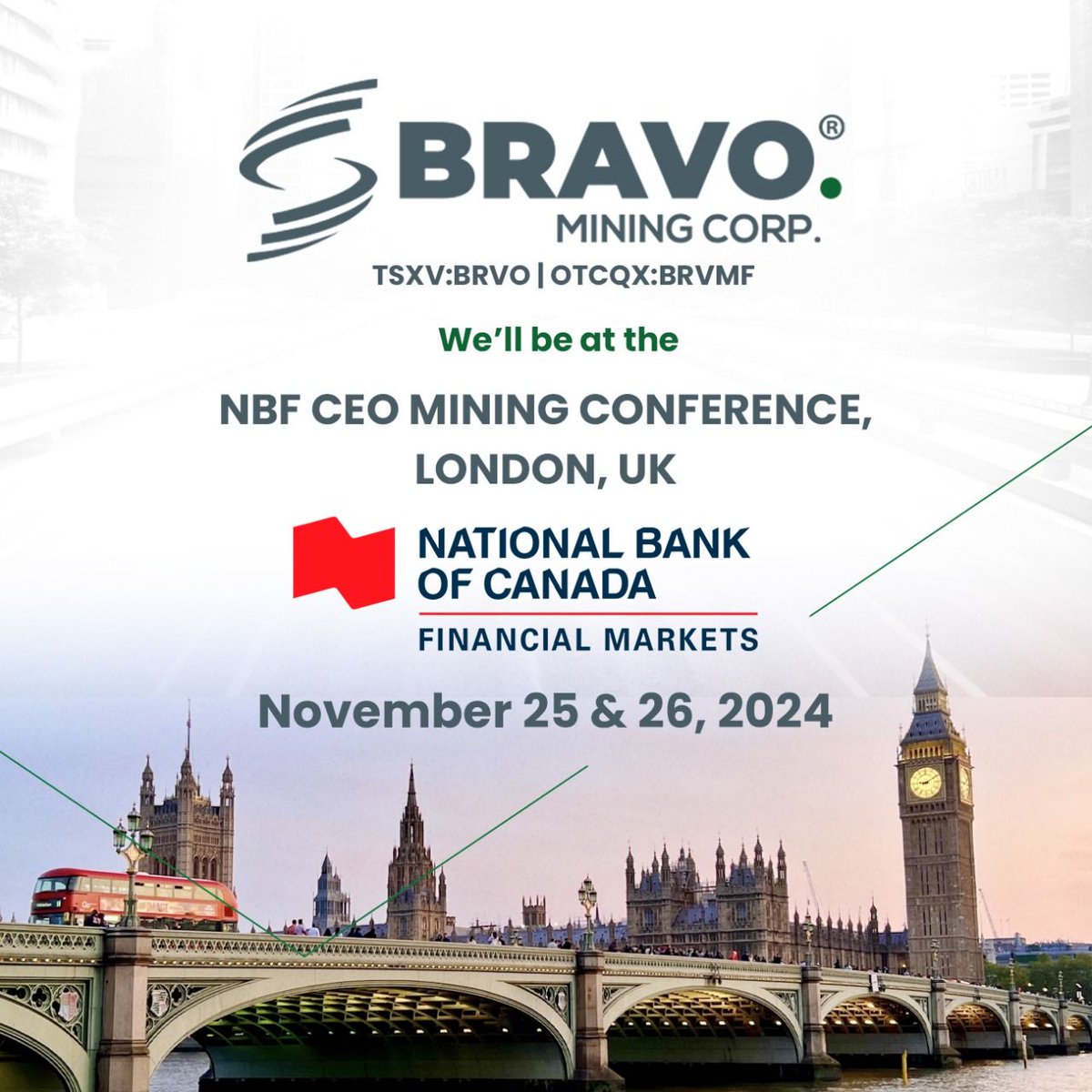 Today Bravo Mining Corp. has a full schedule filled with meetings with institutional investors at the <a href="/nationalbank/">National Bank</a>  l CEO MINING CONFERENCE in London, UK
