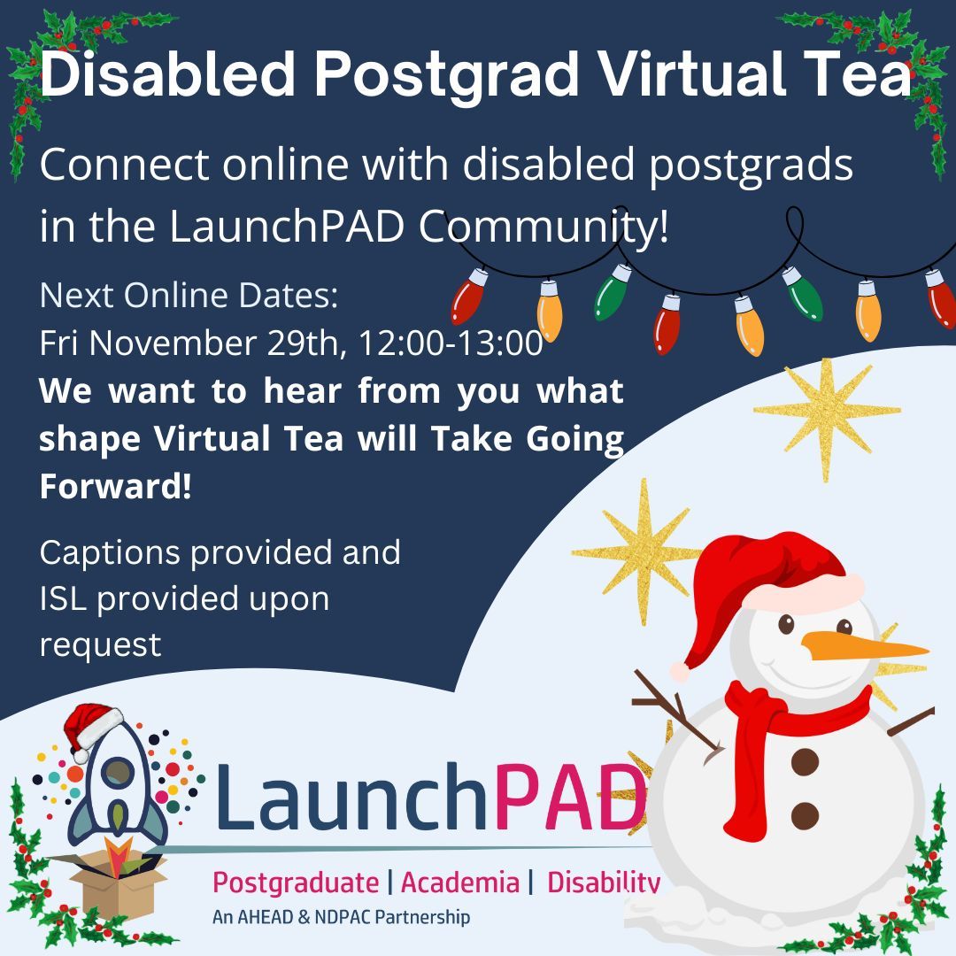 National Disabled Postgraduate Advisory Committee (@ndpac_) on Twitter photo Join us for a festive #LaunchPad Postgrad Virtual Tea this Friday at 12pm ⛄️ We are interested in your input that can shape the Virtual Teas going forward. <a href="/Cather_i_ne/">Catherine Gallagher</a> will be facilitating this month's gathering ☕️🍰
Details to register buff.ly/3z7NlW8 Join us for a festive #LaunchPad Postgrad Virtual Tea this Friday at 12pm ⛄️ We are interested in your input that can shape the Virtual Teas going forward. <a href="/Cather_i_ne/">Catherine Gallagher</a> will be facilitating this month's gathering ☕️🍰
Details to register buff.ly/3z7NlW8