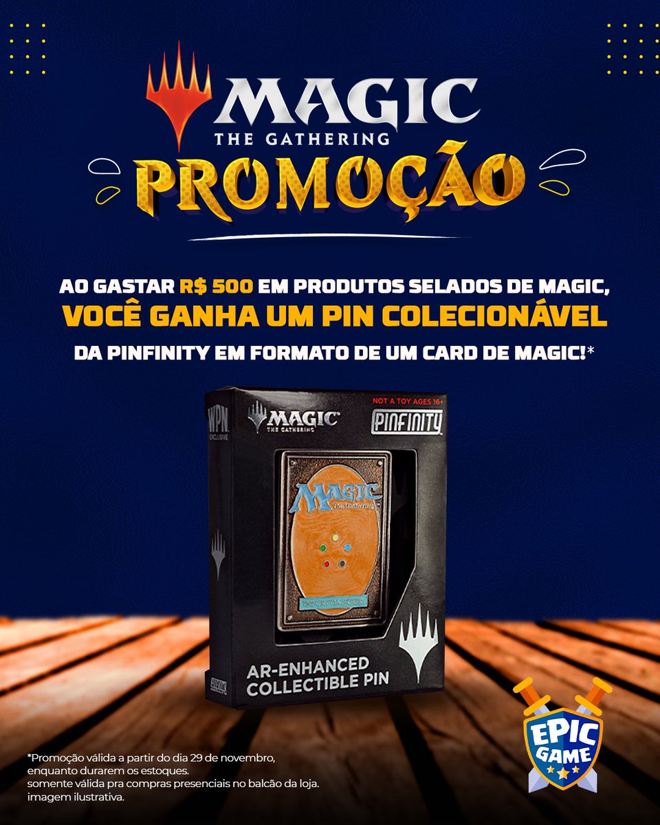 🚨 Promoção na área 🚨

Ao gastar R$ 500,00 ou mais em produtos selados de Magic, ganhe um pin colecionável!

A partir do dia 29 de novembro, enquanto durarem os estoques. ✨

Promoção válida apenas para compras em nossa loja física. 📍R. da Glória, 117 - Liberdade