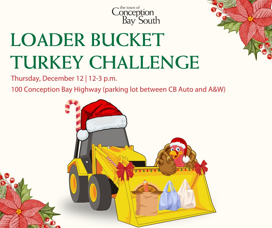 Loader Bucket Turkey Challenge 🦃  Please join us filling a loader bucket with turkeys in support of the CBS Salvation Army and local families over the holidays 🎄

Drop off turkeys on Thursday, Dec 12 between 12 and 3 pm at the parking lot between CB Auto and A&amp;W. #LoadtheLoader