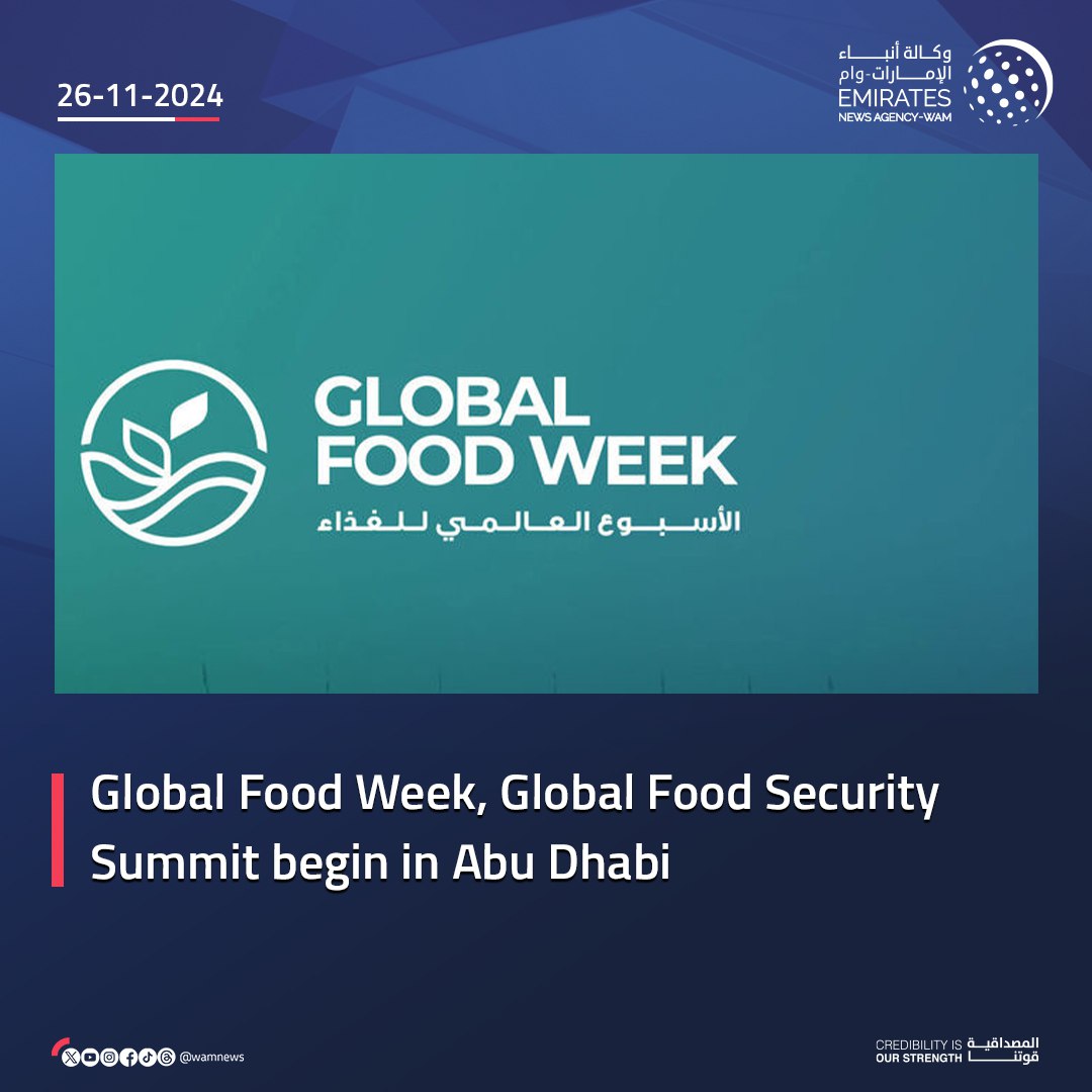 WAMNEWS_ENG's tweet photo. #GlobalFoodWeek, Global Food Security Summit begin in #AbuDhabi

#WamNews 

https://t.co/KzYDh27Sxy https://t.co/3Pg6I7Pu6Y