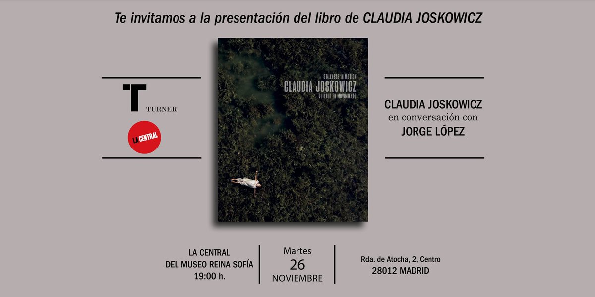 Editorial Turner (@editorialturner) on Twitter photo Esta tarde en Madrid la artista Claudia @joskowicz presentará su nuevo libro junto a Jorge López, su galerista en la galería homónima de Valencia.
🗓Martes 26 de noviembre
⏰19 h
📍La Central del MNCARS <a href="/LaCentralenMad/">La Central en Madrid</a>
¡Os esperamos! Esta tarde en Madrid la artista Claudia @joskowicz presentará su nuevo libro junto a Jorge López, su galerista en la galería homónima de Valencia.
🗓Martes 26 de noviembre
⏰19 h
📍La Central del MNCARS <a href="/LaCentralenMad/">La Central en Madrid</a>
¡Os esperamos!