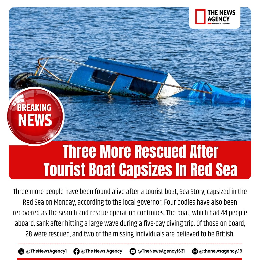 TheNewsAgency1's tweet photo. #RedSea #TouristBoatCapsize #SeaStory #BoatAccident #RescueOperation #RedSeaNews #DivingTrip #SearchAndRescue #MissingPersons #BritishTourists #BoatingAccident #BreakingNews #RedSeaIncident #BoatDisaster #MarineRescue https://t.co/xJA91q2nlL