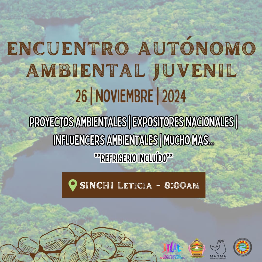 #Hoy en Leticia, Amazonas, cordial invitación a este encuentro Autónomo Juvenil. Estaremos hablando de Deforestación, la OTAN amazónica y otros riesgos que enfrenta nuestro territorio. #Amazonas