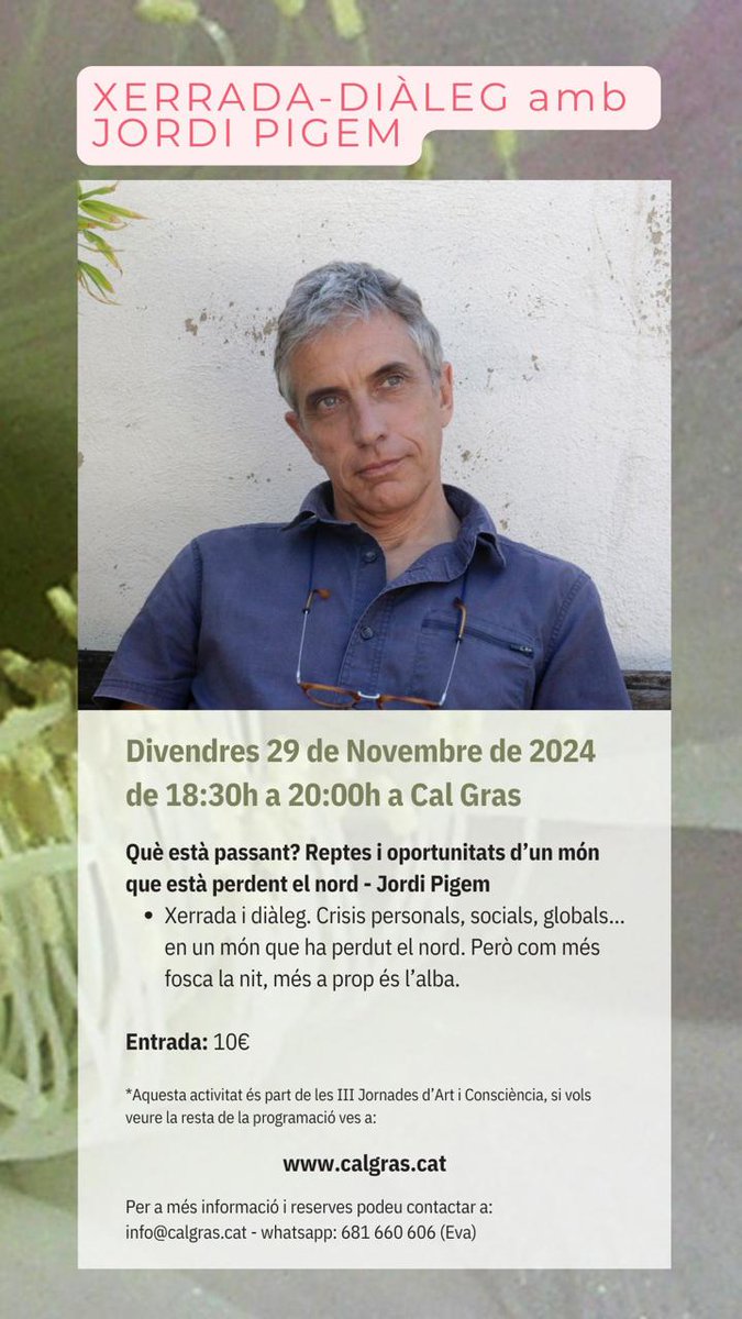 quim moya (@quimmoya) on Twitter photo Jornades d'Art i conciència a la Residència d'artistes Cal Gras: calgras.cat/wp-content/upl… Jornades d'Art i conciència a la Residència d'artistes Cal Gras: calgras.cat/wp-content/upl…