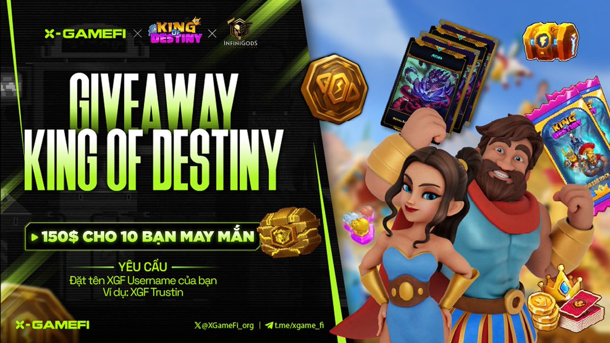 GIVEAWAY 150$ CHO 10 BẠN MAY MẮN 🪂🪂🪂

Để hưởng ứng cộng đồng XGameFi chơi lớn leo Top King of Destiny bọn mình sẽ airdrop ngẫu nhiên cho anh em đủ điều kiện.

👑 Like, Retweet bài viết này
👑 Follow <a href="/XGameFi_org/">XGameFi</a>, <a href="/KingOfDestinyIG/">King Of Destiny 👑</a> và <a href="/InfiniGods/">InfiniGods⚡️</a> 
👑 Comment "X