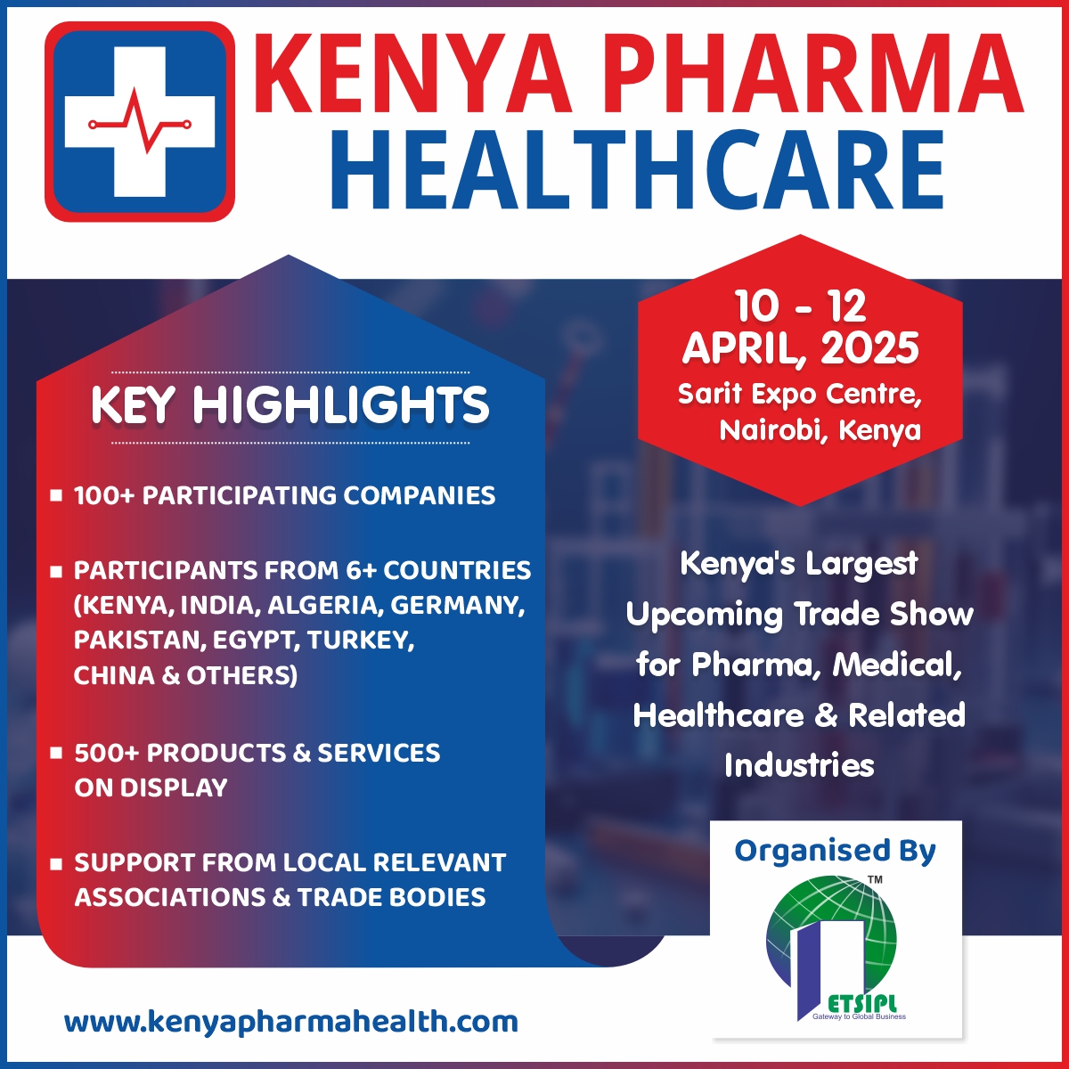 Clocks are Ticking towards East Africa's inaugural event for the Pharma, Medical and Healthcare industries, the Kenya Pharma Healthcare International Expo 2025 from 10 – 12 April 2025 at the Sarit Expo Centre, Nairobi, Kenya from 10:00 AM to 6:00 PM.
kenyapharmahealth.com