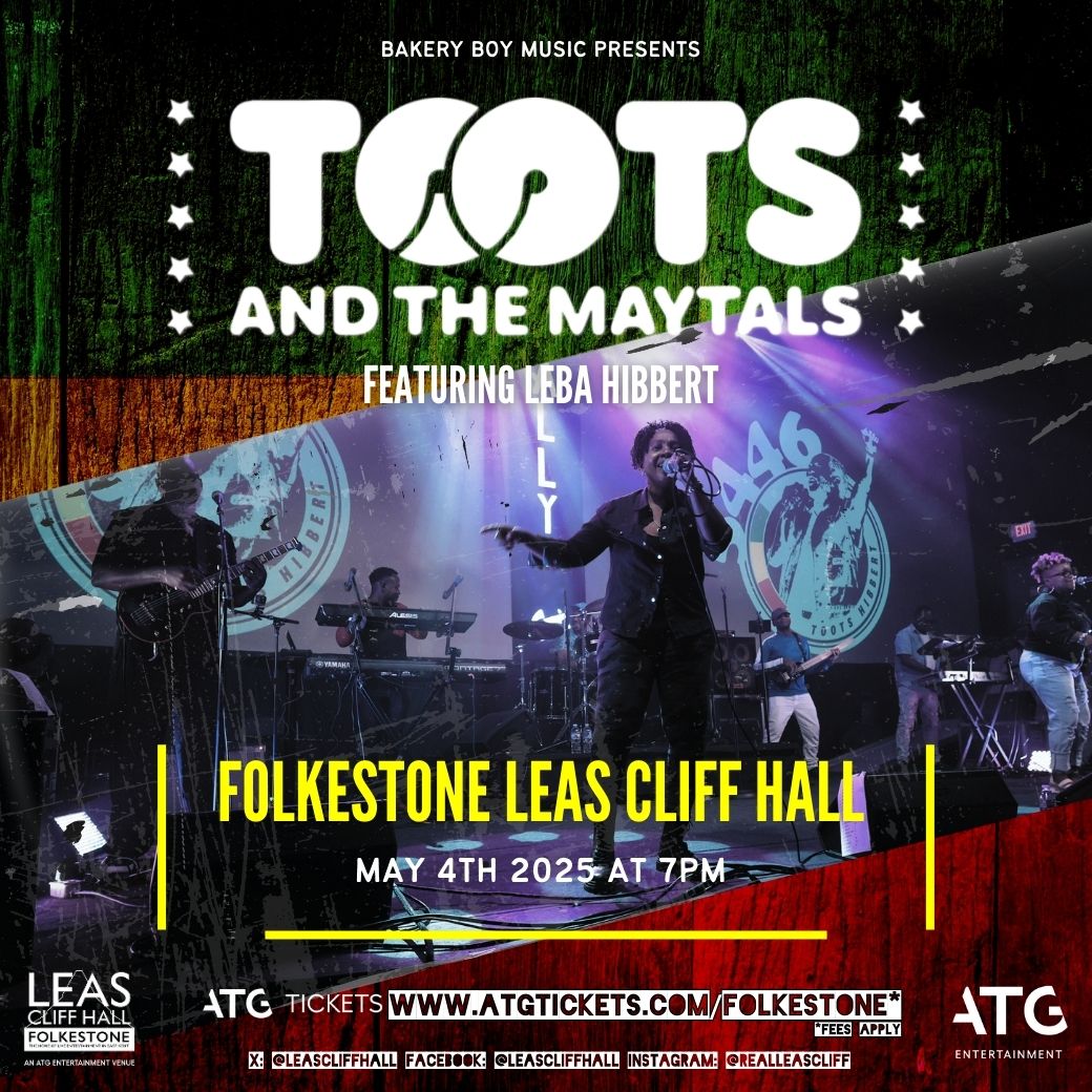 Leas Cliff Hall (@leascliffhall) on Twitter photo ⚡ JUST ANNOUNCED
<a href="/tootsmaytals/">Toots & The Maytals</a> Feat. Leba Hibbert
📅 Sun 4 May 2025
ATG+ Presale: Wed 27 Nov 10am
General Onsale: Fri 29 Nov 10am
Hashtags: #Reggae #Ska #VisitFolkestoneAndHythe #WhatsOnKentl #Roots #Reggaeton #BobMarley #AfroBeats #ReggaeMusic ⚡ JUST ANNOUNCED
<a href="/tootsmaytals/">Toots & The Maytals</a> Feat. Leba Hibbert
📅 Sun 4 May 2025
ATG+ Presale: Wed 27 Nov 10am
General Onsale: Fri 29 Nov 10am
Hashtags: #Reggae #Ska #VisitFolkestoneAndHythe #WhatsOnKentl #Roots #Reggaeton #BobMarley #AfroBeats #ReggaeMusic