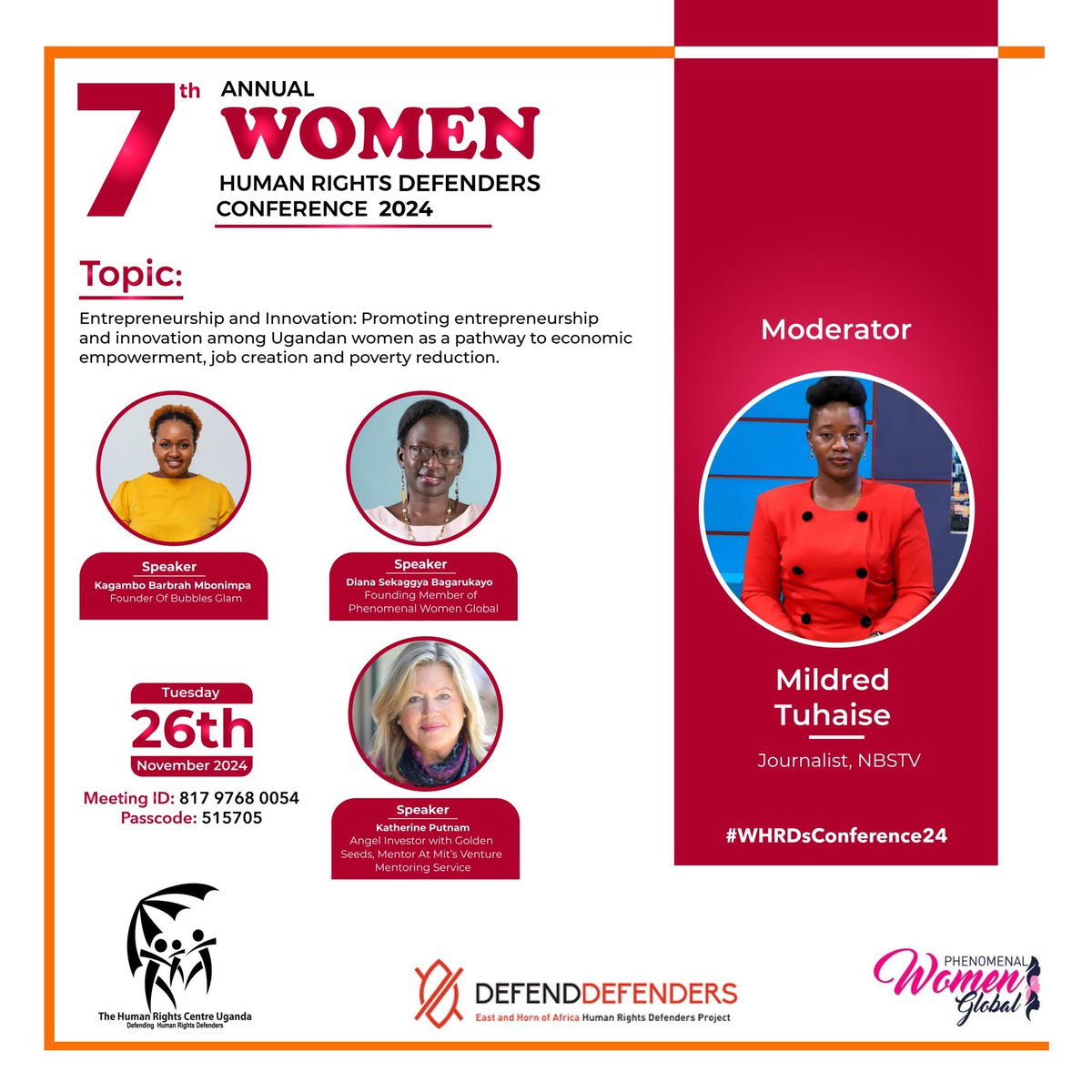 MbonimpaBarbrah's tweet photo. Join us live for the 7th Annual Women Human Rights Defenders Conference 2024 !
https://t.co/SQdtrqKsod
#WHRDsConference24
@HRCUG @pwomenuganda @DefendDefenders https://t.co/lczKIErEdq