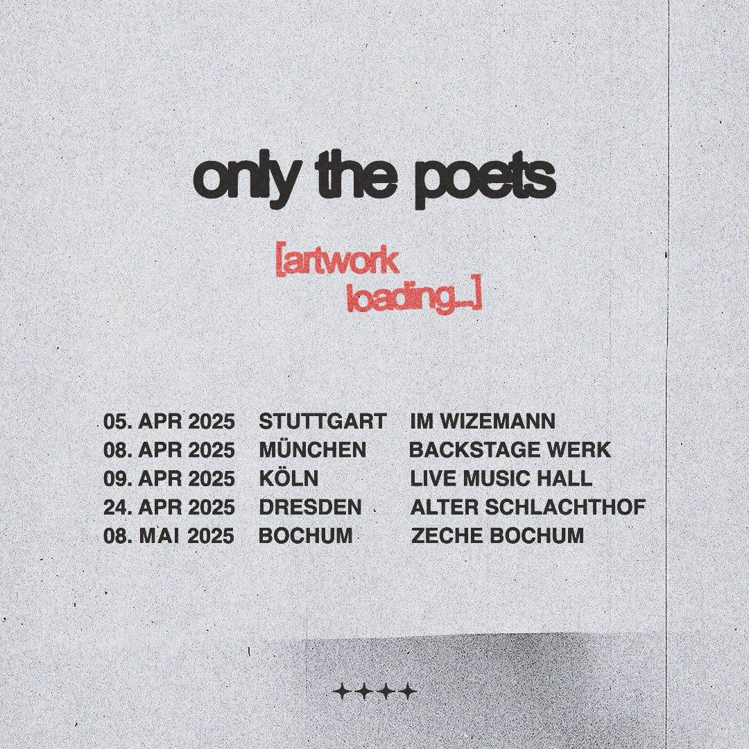 Die Jungs von <a href="/onlythepoetsuk/">only the poets</a> kommen im Frühjahr 2025 wieder auf Tour durch Deutschland! 
🎟️ Tickets für die fünf neu angekündigten Shows gibt es ab Dienstag, 10 Uhr in unserem Ticketmaster Presale: bit.ly/4eh5EGZ