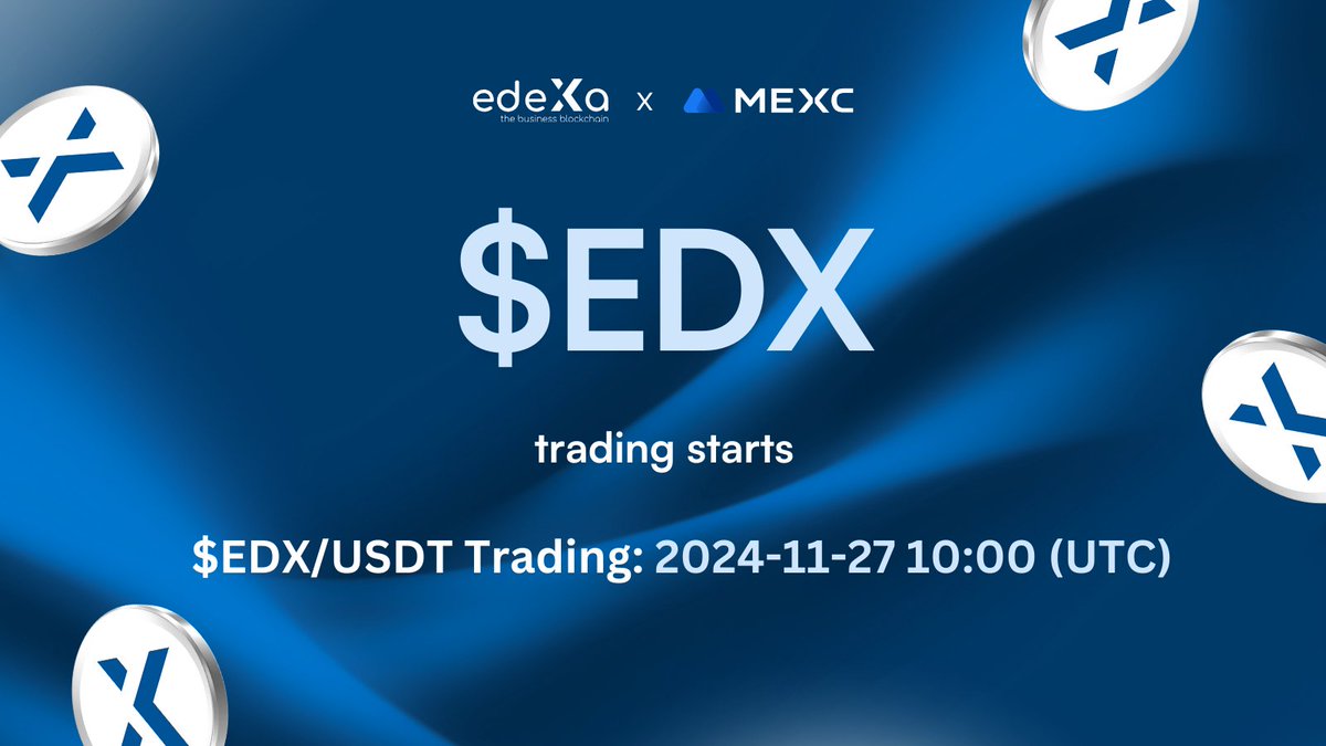 🚨$EDX listing alert! 🚨

We’re thrilled to share that edeXa is officially joining @MEXC_Official !

Soon, you’ll be able to trade $EDX on the MEXC - one of the top platforms in the crypto world.

🗓️: $EDX/USDT Trading: 2024-11-27 10:00 (UTC)

Learn more: mexc.com/support/articl…