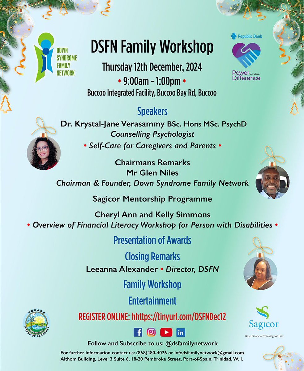 DSFN Tobago Family Workshop 2024!

Join us Dec 12th, 9am-1pm at Buccoo Integrated Facility!

Featuring:
• Self-Care w/ Dr. Verasammy
• Chairman's Vision
• Sagicor Mentorship
• Financial Literacy
• Awards &amp; Entertainment

Free Registration
tinyurl.com/DSFNDec12
