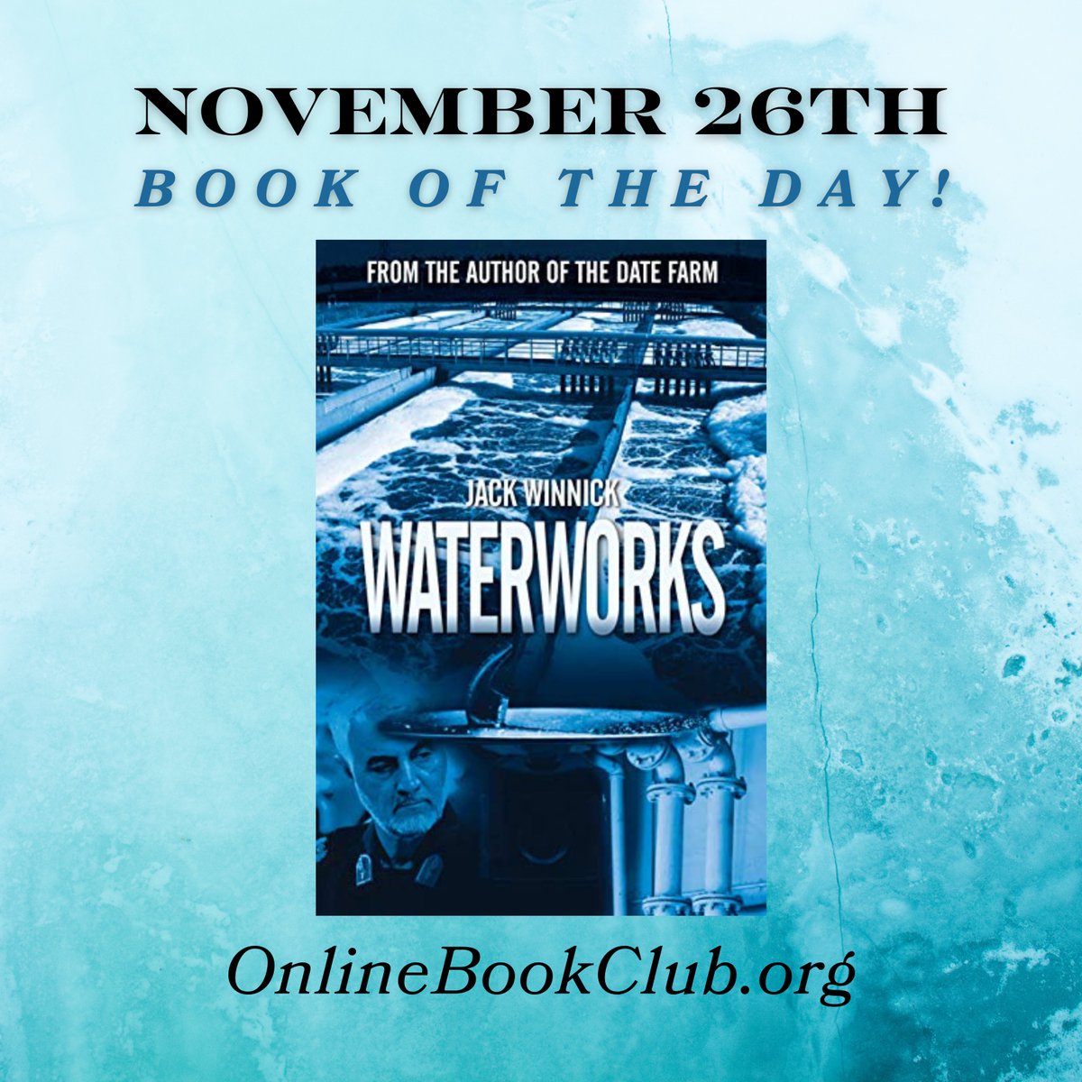 TwBookClub's tweet photo. #BookOfTheDay, November 26th - #CrimeThriller, #Rated5Stars

Temporarily Discounted on Kindle:

https://t.co/LJKvHiQKMN

Waterworks: (Lara and Uri, #5) by Jack Winnick

Follow the author: @jwinnick1 

#Terrorism #TechnoThrillers #DiscountedBooks https://t.co/kYYBSi7qeO