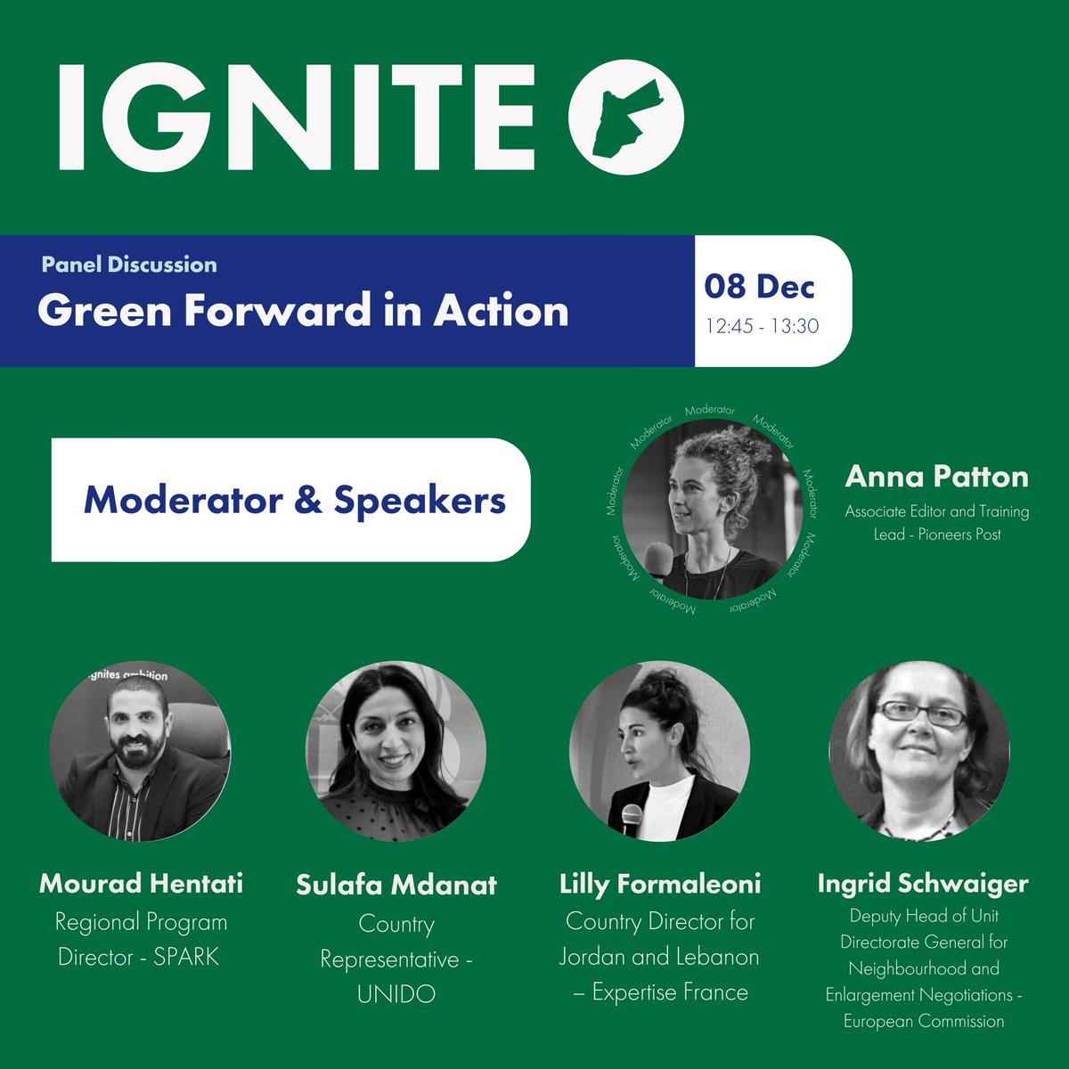Green Forward: Turning Policies into Progress! 🌱🌍

Join us at #IGNITEAmman for an inspiring panel discussion on December 8th, where industry leaders and experts will explore how we can build a green and circular economy in the Southern Neighbourhood.

✨ Hear from:
🔹 Ingrid