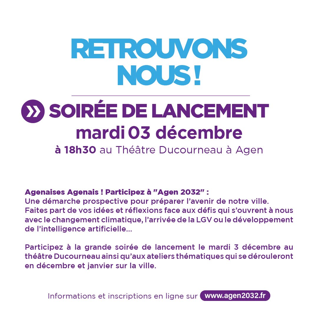 📢#Agen2032 :  soirée de lancement mardi 3/12 à 18h30 au théâtre Ducourneau

📝 Plus de 100 personnes déjà inscrites et vous ? :
👉 agen.fr/inscription-20…

❓ Tout savoir sur la démarche Agen 2032 :
👉  agen2032.fr

💡Je veux contribuer :
👉 agen2032.fr/participez/