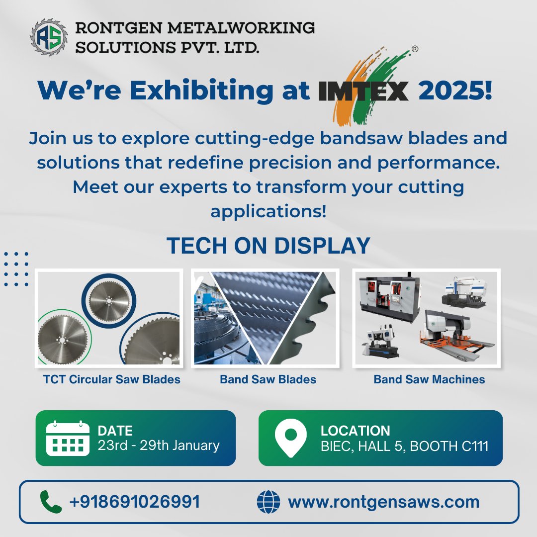 RontgenMetal's tweet photo. ✨ Discover Excellence in Cutting Solutions at IMTEX 2025!
📍 Location: Hall 5, Booth C111, BIEC, Bengaluru
📅 Dates: 23rd - 29th January 2025
Get ready for India’s leading machine tool and manufacturing technology show, featuring groundbreaking advancements in metal cutting! https://t.co/JN9Oiakbah
