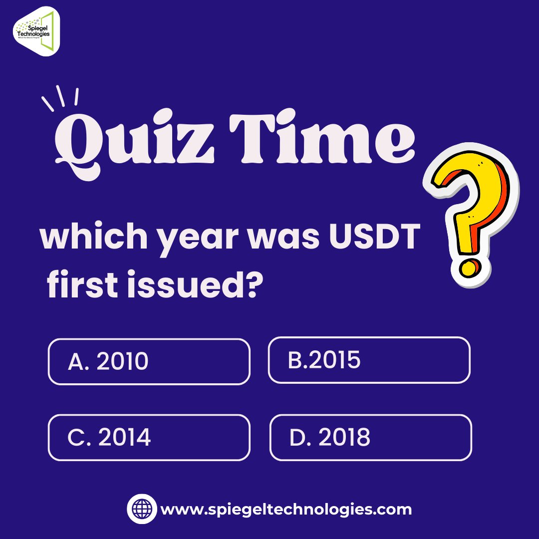 SpiegelTechies's tweet image. Quiz Time!🧠
which year was USDT first issued?
Got your answer? Share your thoughts below!👇

#SpiegelTechnologies #quiztime #crypto #cryptotechnology #QuizTime 
#Bitcoin #CryptoQuiz #BlockchainTrivia #CryptoHistory #FunFacts 
#cryptocurrency #CryptoQuiz #CryptoUpdates