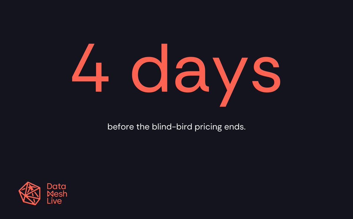You have 4 days to buy your Data Mesh Live ticket at the blind-bird pricing. Join other data leaders and practitioners scaling large data systems. buff.ly/3COxmOE