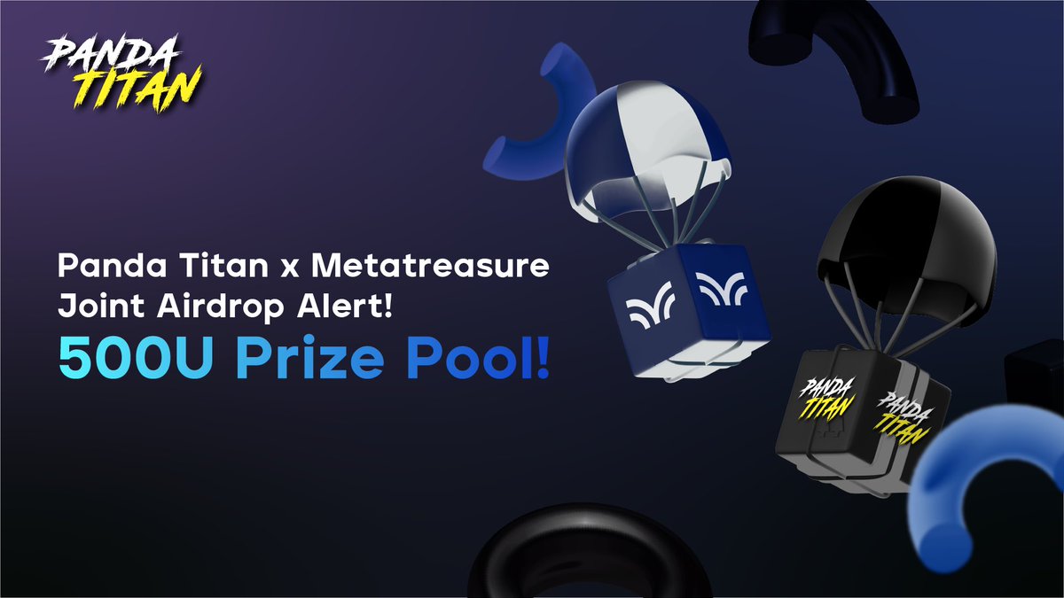 🎉🔥 Panda Titan x MetaTreasure Joint Airdrop Alert! 🔥🎉

We’re teaming up to bring you an epic giveaway with a 500 USDT prize pool! 🚀

MetaTreasure is built on PulseChain They are the leading project in Asia, they are an innovation revolution by seamlessly integrating DeFi,