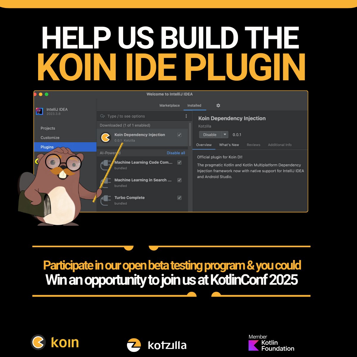 Kotzilla (@kotzilla_io) on Twitter photo Hey Koin community, pls help us develop the Koin IDE Plugin to bring configuration safety to <a href="/insertkoin_io/">InsertKoin.io</a> development - join our beta testing program ๐ eu1.hubs.ly/H0dZQng0
& Y๐จ๐ฎ ๐๐จ๐ฎ๐ฅ๐ ๐ฐ๐ข๐ง ๐ ๐๐จ๐ญ๐ฅ๐ข๐ง๐๐จ๐ง๐ ๐๐๐๐ E๐ฑ๐ฉ๐๐ซ๐ข๐๐ง๐๐ Hey Koin community, pls help us develop the Koin IDE Plugin to bring configuration safety to <a href="/insertkoin_io/">InsertKoin.io</a> development - join our beta testing program ๐ eu1.hubs.ly/H0dZQng0
& Y๐จ๐ฎ ๐๐จ๐ฎ๐ฅ๐ ๐ฐ๐ข๐ง ๐ ๐๐จ๐ญ๐ฅ๐ข๐ง๐๐จ๐ง๐ ๐๐๐๐ E๐ฑ๐ฉ๐๐ซ๐ข๐๐ง๐๐