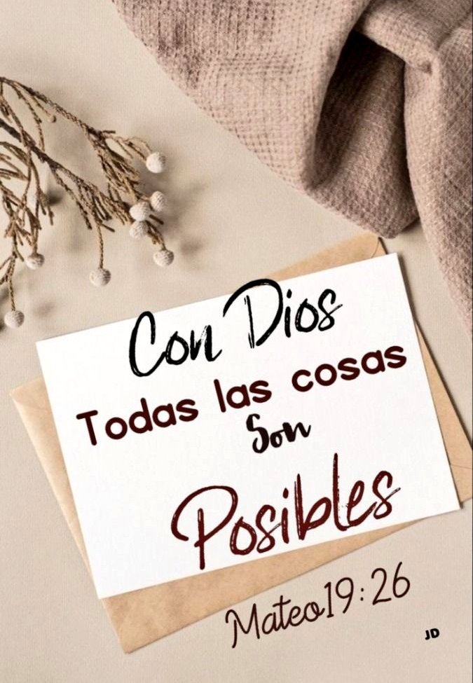 Con Dios todas las cosas son posibles ✨