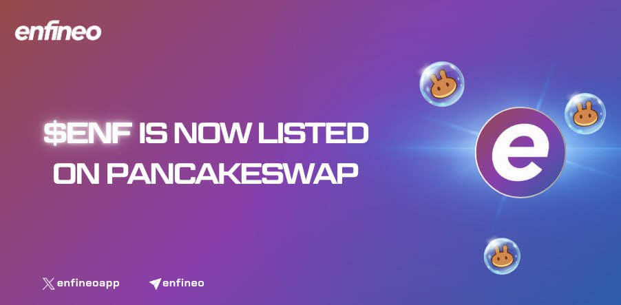 enfineoapp's tweet photo. Big news for the Enfineo community! ✨

$ENF is now LIVE on @PancakeSwap 🥞— the leading DEX on @BNBCHAIN!

Trade $ENF today and experience seamless banking-meets-crypto innovation. 💳🌍

Ready to dive in? 

Dextools linked below: 👇 https://t.co/QG1Up3gwmB