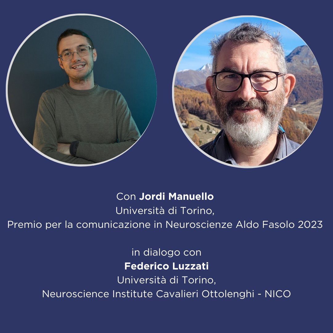 SEGNALI DAL CERVELLO
Giovedì 28/11 - Accademia delle Scienze

Con <a href="/JM_brain/">Jordi Manuello</a> - <a href="/unito/">Università di Torino</a> , vincitore Premio per la comunicazione in Neuroscienze Aldo Fasolo 2023 in dialogo con Federico Luzzati - <a href="/dbiosunito/">@DBIOSUnito</a> <a href="/unito/">Università di Torino</a> <a href="/cavalieri/">jenny</a>, Institute Cavalieri Ottolenghi - NICO

#GiovedìScienza