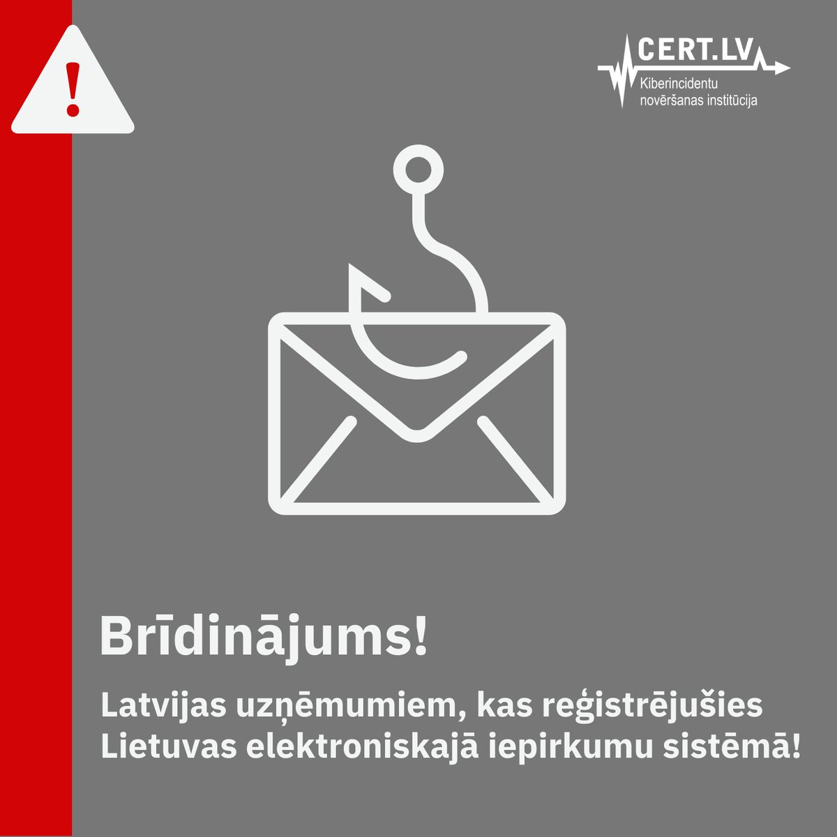 certlv's tweet photo. ‼️Brīdinājums! https://t.co/8nnjFn07MP šonedēļ saņēmusi informāciju par mērķētiem un pielāgotiem pikšķerēšanas uzbrukumiem Latvijas uzņēmumiem, kuri reģistrējušies Lietuvas elektroniskajā publisko iepirkumu sistēmā! 🇱🇹🇱🇻 Plašāka informācija ⬇️ https://t.co/bSC9OV2Rre