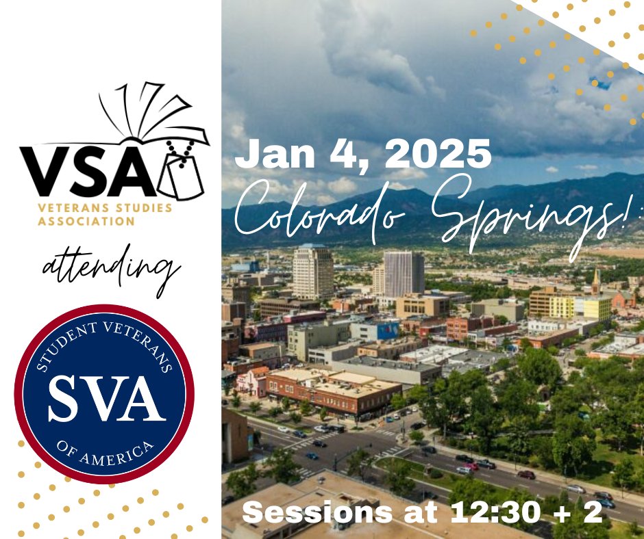 Exciting news! VSA is proud to join forces with SVA at #SVANatCon on 1/4 in Colorado Springs! For the first time, VSA will be formally represented, showcasing the incredible diversity of scholarship, teaching, and practical insights #veteransstudies brings to the table (1/4)